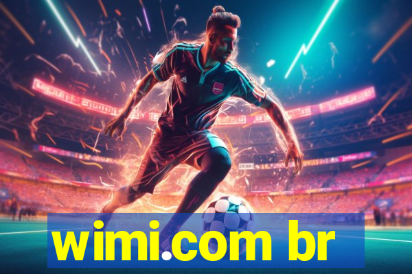 wimi.com br